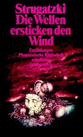 Imagen de archivo de Die Wellen ersticken den Wind a la venta por medimops