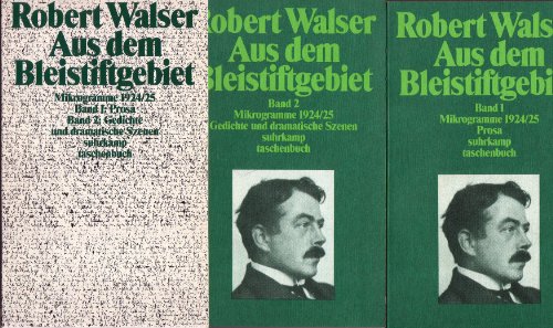 Aus dem Bleistiftgebiet 1 Prosa+2 Gedichte (in Kassette) plus Band 3 Räuber-Roman, Felix-Szenen sowie Der Räuber - Walser, Robert und Bernhard Echte