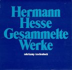 Hermann Hesse. Gesammelte Werke in zwölf Bänden. Achter Band. Narziß und Goldmund - die Morgenlandfahrt - späte Prosa. - Heinrich Hesse