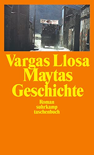 9783518381052: Vargas Llosa, M: Maytas Geschichte