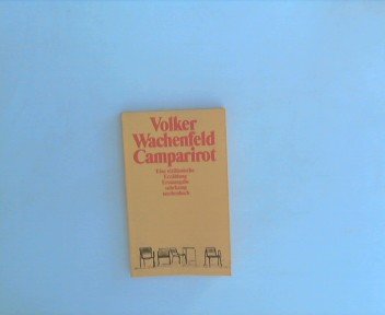 Imagen de archivo de Camparirot. Eine sizilianische Erzählung. a la venta por Leserstrahl  (Preise inkl. MwSt.)