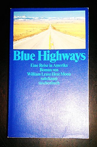 9783518381212: Blue Highways: Eine Reise in Amerika