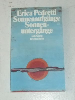 Stock image for Sonnenaufgnge. Sonnenuntergnge. Erzhlungen. for sale by Versandantiquariat Felix Mcke
