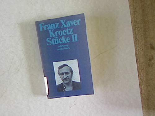 9783518381786: Franz Xaver Kroetz Stcke II