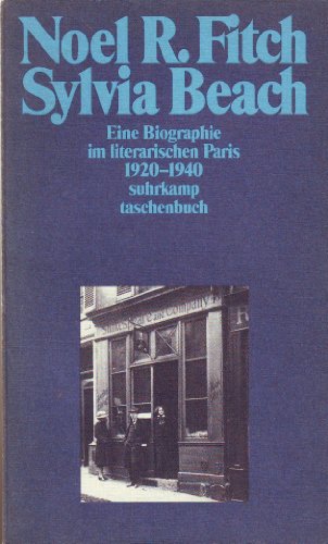 Sylvia Beach Eine Biographie im literarischen Paris - Fitch NR