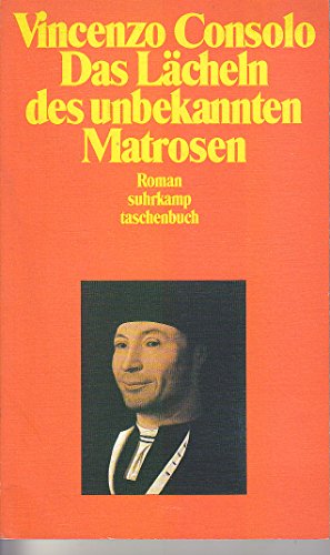 Stock image for Das Lcheln des unbekannten Matrosen. Roman. for sale by Versandantiquariat Felix Mcke