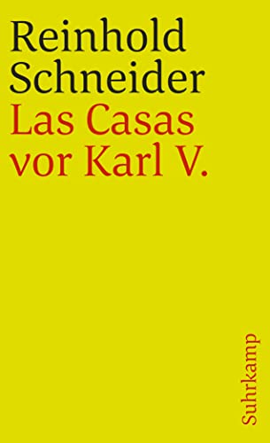 9783518382226: Las Casas vor Karl V: Gesammelte Werke, Band vier.: 1722