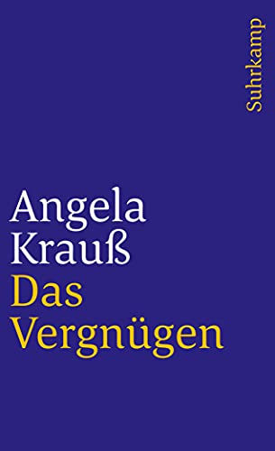 Stock image for Das Vergnugen (German Edition) for sale by David's Books