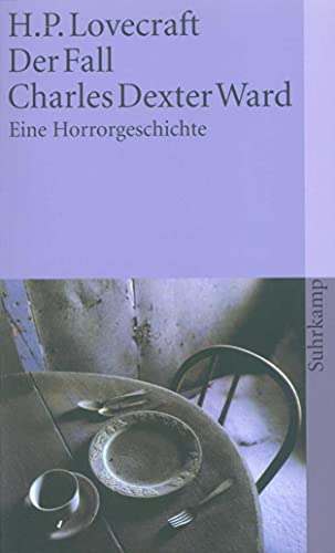 Beispielbild fr Der Fall Charles Dexter Ward: Eine Horrorgeschichte (suhrkamp taschenbuch) zum Verkauf von medimops