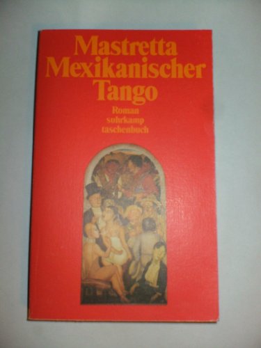 9783518382875: Mexikanischer Tango. Roman.