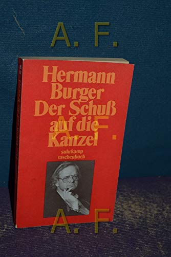 Beispielbild fr Der Schuss auf die Kanzel : eine Erzhlung. Suhrkamp-Taschenbuch ; 1823 zum Verkauf von antiquariat rotschildt, Per Jendryschik