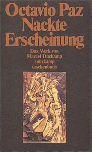 9783518383339: Nackte Erscheinung: Das Werk von Marcel Duchamp