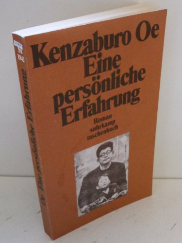Beispielbild fr Kenzaburo Oe: Eine Persnliche Erfahrung (Roman) zum Verkauf von gearbooks