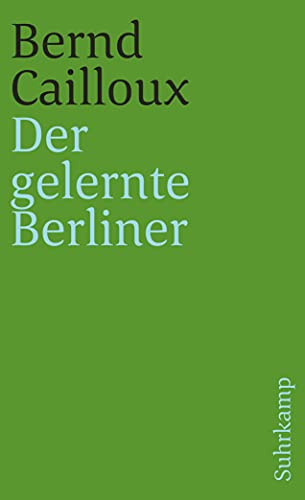 Imagen de archivo de Der gelernte Berliner. a la venta por medimops
