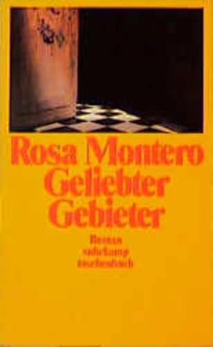 Geliebter Gebieter Roman - Montero, Rosa