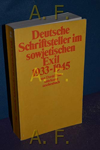 9783518384336: Deutsche Schriftsteller im sowjetischen Exil 1933-1945
