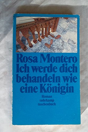 Beispielbild fr Ich werde dich behandeln wie eine Knigin. Roman. Aus dem Spanischen von Susanne Ackermann. st 1992 zum Verkauf von Hylaila - Online-Antiquariat