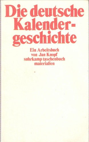 Die deutsche Kalendergeschichte. Ein Arbeitsbuch