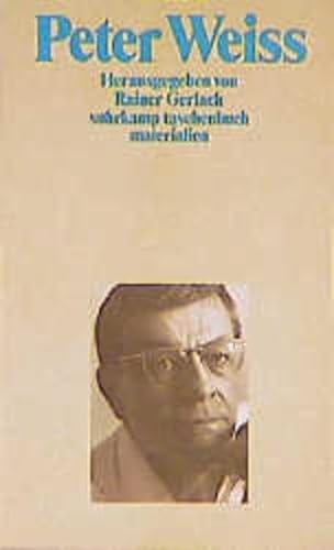 Peter Weiss. Hrsg. von Rainer Gerlach / Suhrkamp Taschenbuch ; 2036 : Materialien. - Weiss, Peter