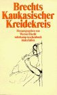 9783518385548: Brechts "Kaukasischer Kreidekreis" (Suhrkamp Taschenbuch Materialien) (German Edition)
