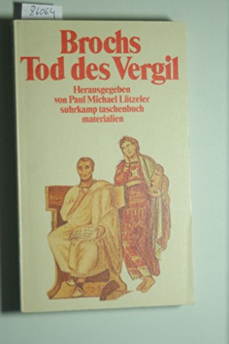 Brochs "Tod des Vergil" (Suhrkamp Taschenbuch Materialien) (German Edition) (9783518385951) by Broch, Hermann