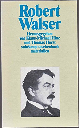 Robert Walser, - Walser, Robert / Hinz, Michael u. Thomas Horst (Hrsg.),