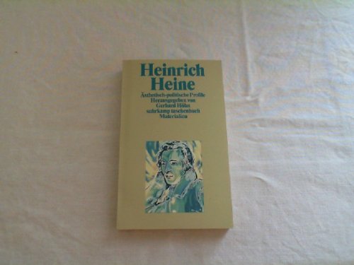 Imagen de archivo de Heinrich Heine. sthetisch-politische Profile. a la venta por medimops