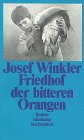 9783518386712: Friedhof der bitteren Orangen. Roman