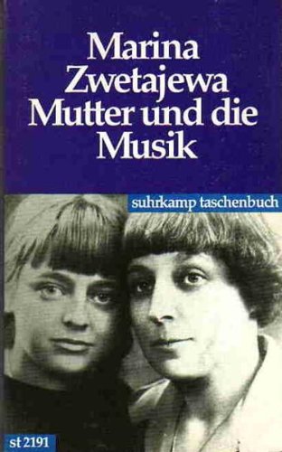 Stock image for Mutter und die Musik. Autobiographische Prosa. for sale by medimops