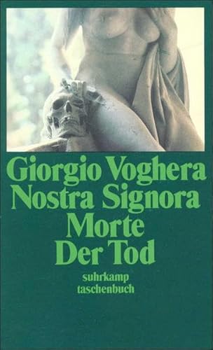 Beispielbild fr Nostra Signora Morte - Der Tod zum Verkauf von Storisende Versandbuchhandlung