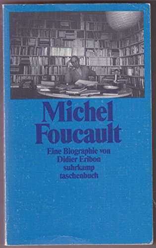 Beispielbild fr Suhrkamp Taschenbuch Nr. 2226: Michel Foucault - Eine Biographie zum Verkauf von medimops