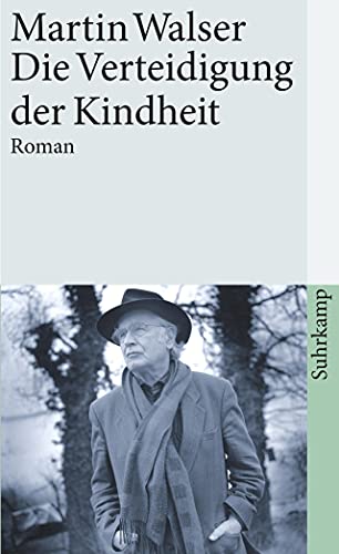 9783518387528: Die Verteidigung der Kindheit (German Edition)