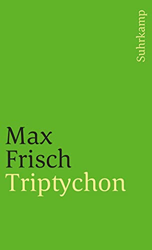 Triptychon (9783518387610) by Max Frisch