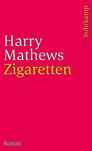 Zigaretten. Roman. (9783518387689) by Mathews, Harry