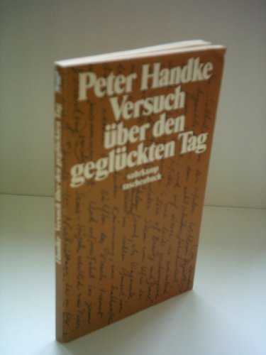 Imagen de archivo de Versuch �ber den gegl�ckten Tag. Ein Wintertagtraum. a la venta por Wonder Book