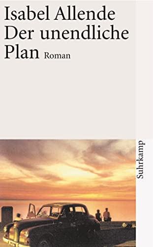 Beispielbild fr Der unendliche Plan : Roman. Aus dem Span. von Lieselotte Kolanoske / Suhrkamp Taschenbuch ; 2302 zum Verkauf von Antiquariat Buchhandel Daniel Viertel