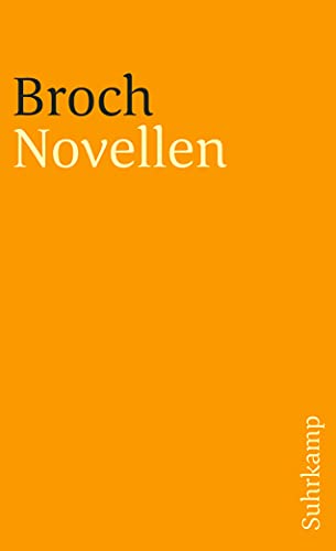 Novellen. (9783518388686) by Broch, Hermann