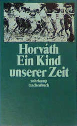 9783518388754: Ein Kind Unserer Zeit