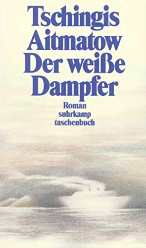 Beispielbild fr Der Weie Dampfer: Roman zum Verkauf von Revaluation Books