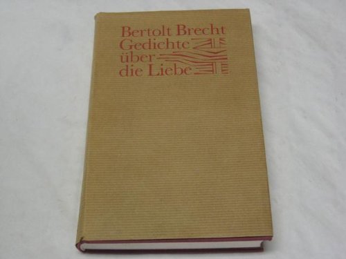 9783518389263: Gedichte ber die Liebe - Brecht, Bertolt