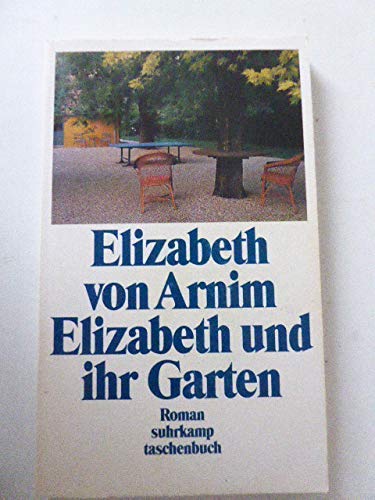 9783518389348: Elizabeth und ihr Garten.