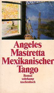 Beispielbild fr Mexikanischer Tango Roman zum Verkauf von antiquariat rotschildt, Per Jendryschik