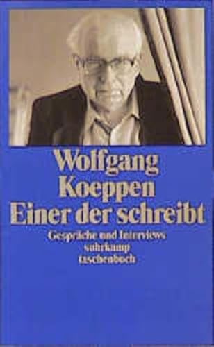 Imagen de archivo de Einer der schreibt'. Gesprche und Interviews. a la venta por medimops