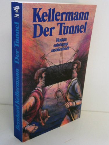 Beispielbild für Der Tunnel: Roman (suhrkamp taschenbuch) zum Verkauf von medimops