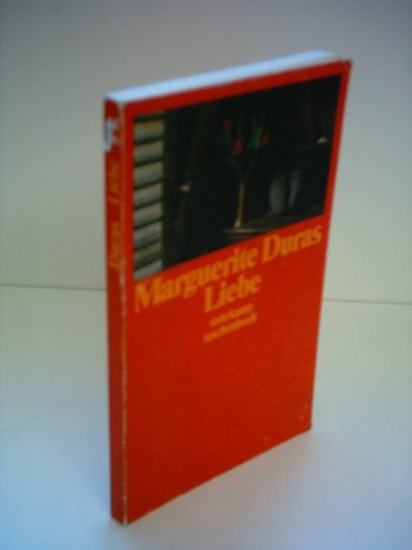 Liebe - Duras, Marguerite