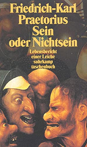 9783518389638: Sein oder Nichtsein: Lebensbericht einer Leiche