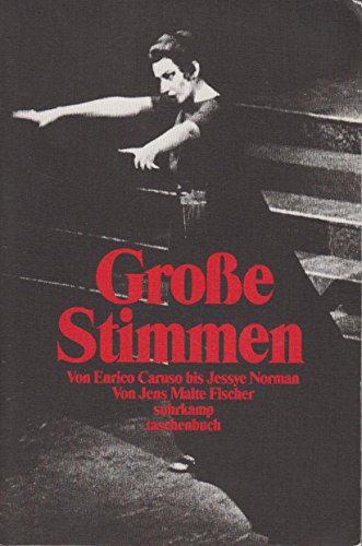 9783518389843: Groe Stimmen. Von Enrico Caruso bis Jessye Norman.