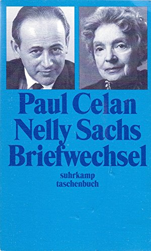 Briefwechsel. Paul Celan/Nelly Sachs. Hrsg. von Barbara Wiedemann / Suhrkamp Taschenbuch ; 2489 - Celan, Paul und Nelly Sachs
