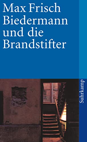 9783518390450: Biedermann und die Brandstifter: Ein Lehrstck ohne Lehre: 2545