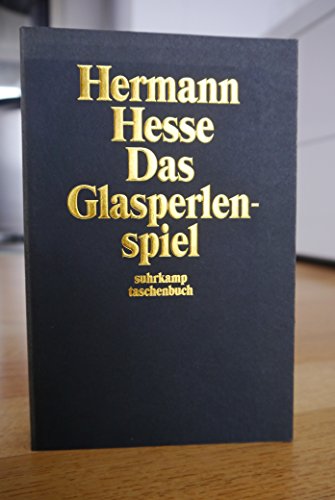 Das Glasperlenspiel: Versuch einer Lebensbeschreibung des Magister Ludi Josef Knecht samt Knechts hinterlassenen Schriften (suhrkamp taschenbuch) - Hesse, Hermann